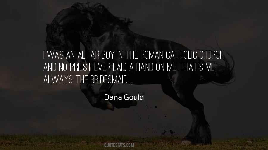 Quotes About The Roman Catholic Church #1117993