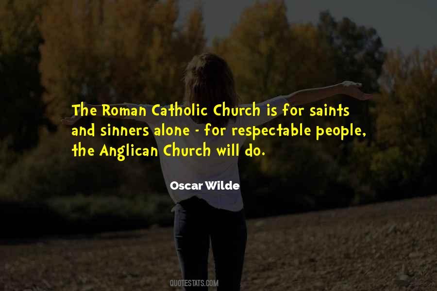 Quotes About The Roman Catholic Church #1300928