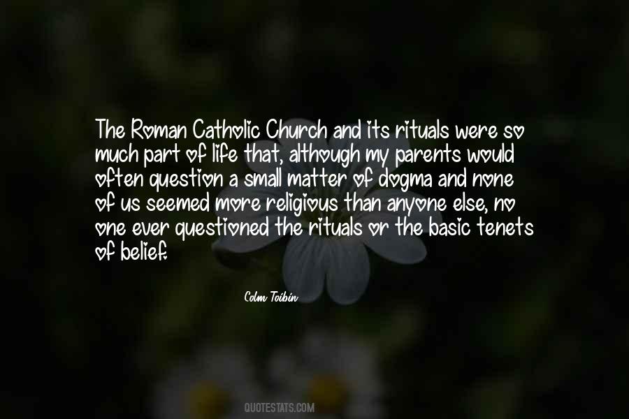 Quotes About The Roman Catholic Church #426511