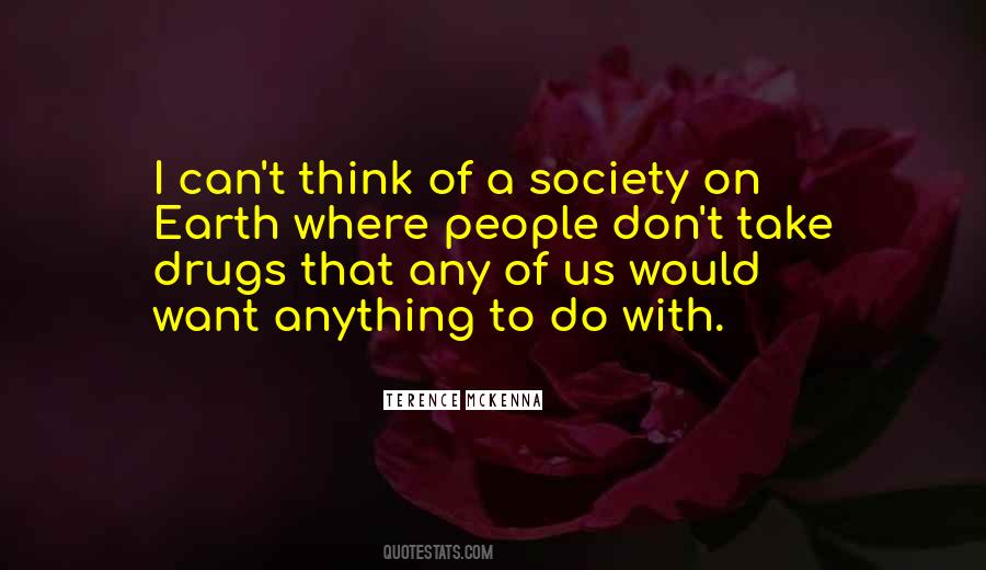 Quotes About Don't Do Drugs #1021309