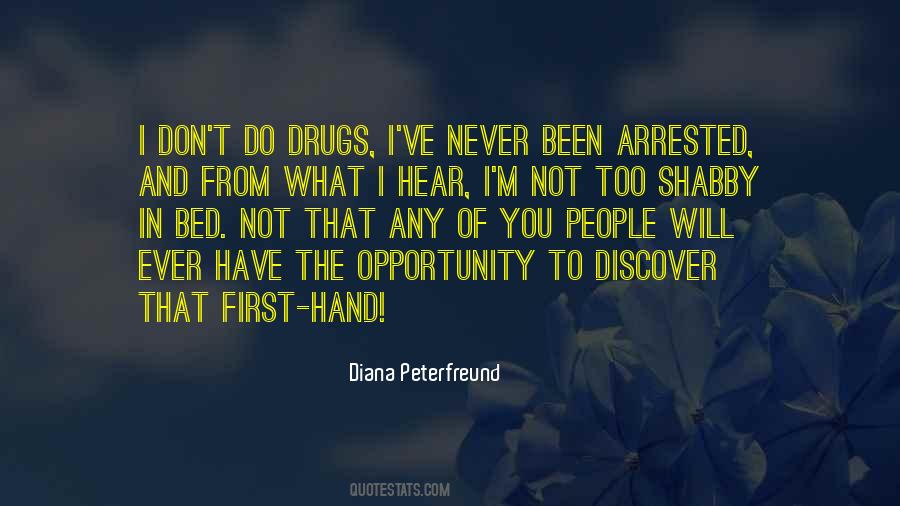 Quotes About Don't Do Drugs #1559177