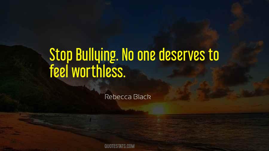 Quotes About Stop Bullying #1536215