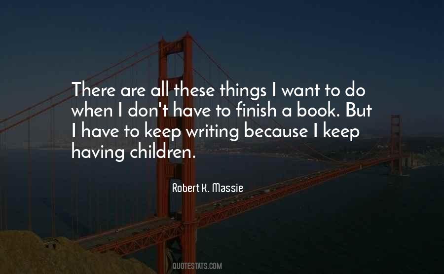 Keep Writing Quotes #1350102