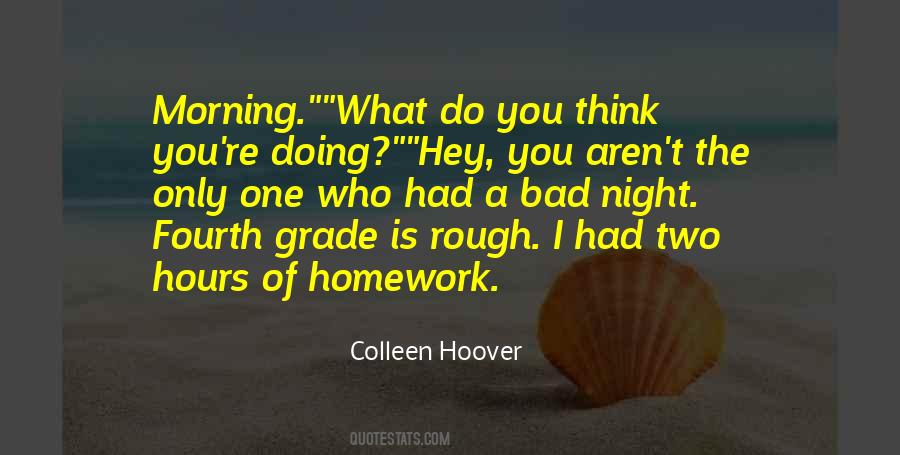 Rough Night Quotes #1577073