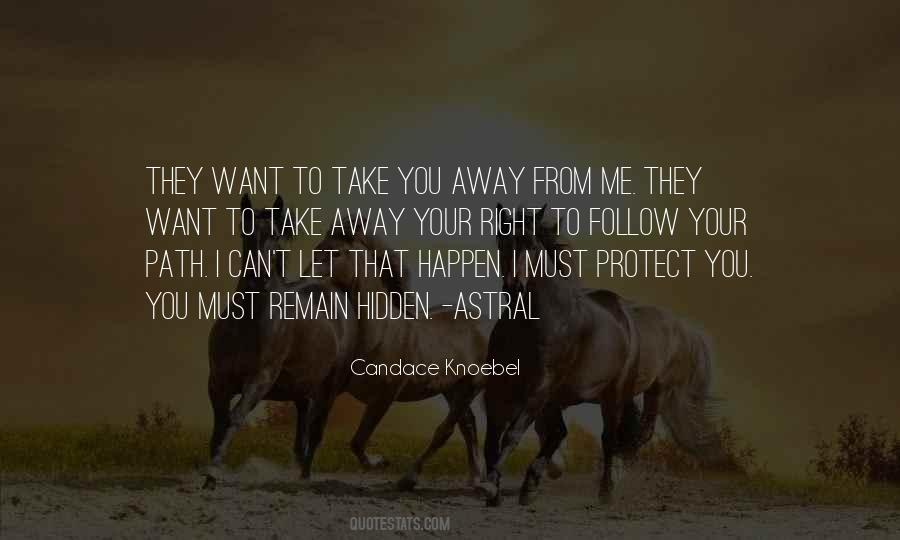 Quotes About Over Protectiveness #45305