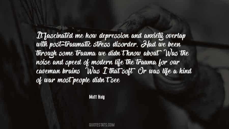 Quotes About Anxiety Disorder #1054777