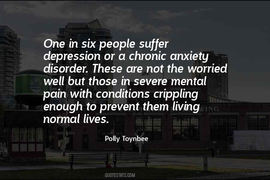 Quotes About Anxiety Disorder #1592415