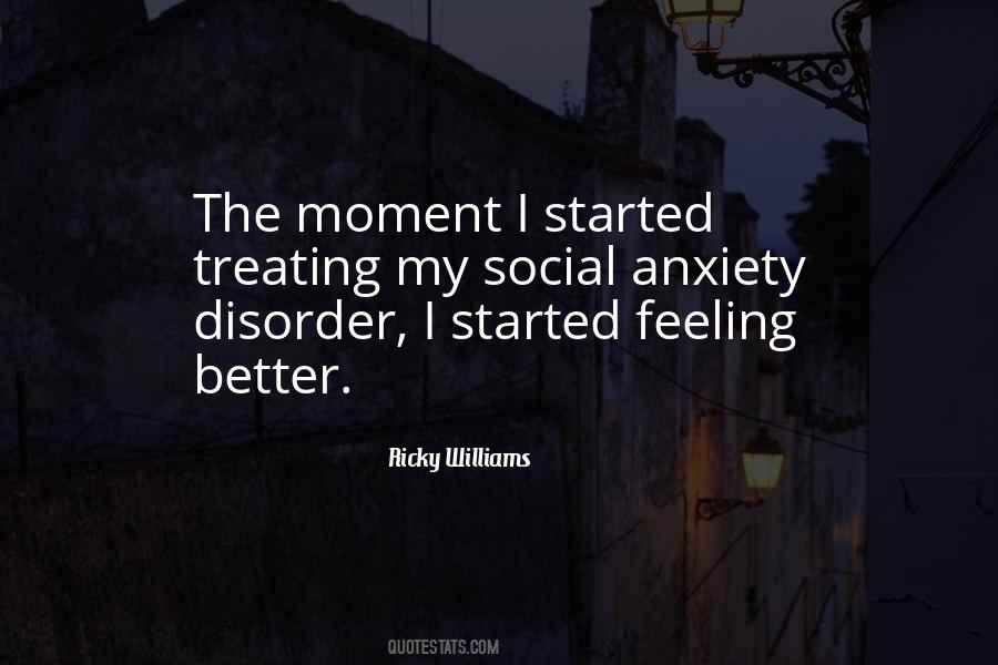 Quotes About Anxiety Disorder #342295