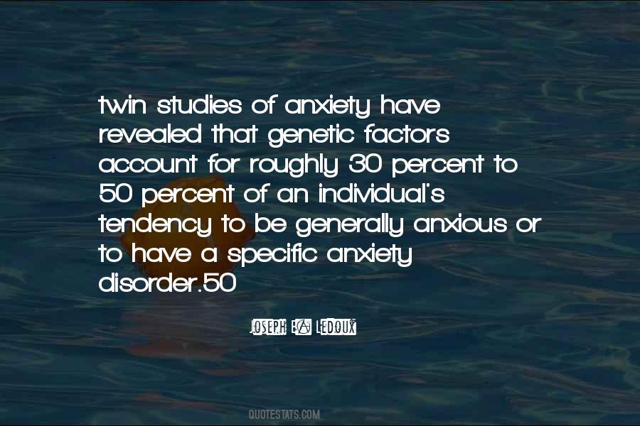 Quotes About Anxiety Disorder #979851