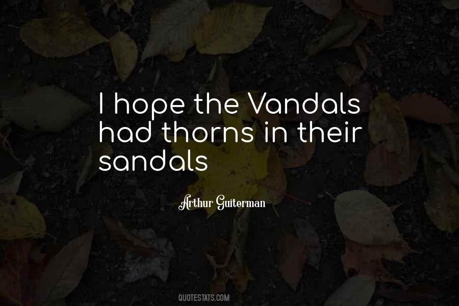 Quotes About Vandals #62067