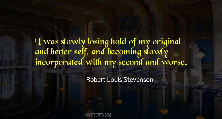 Quotes About Slowly Losing Someone #1784150