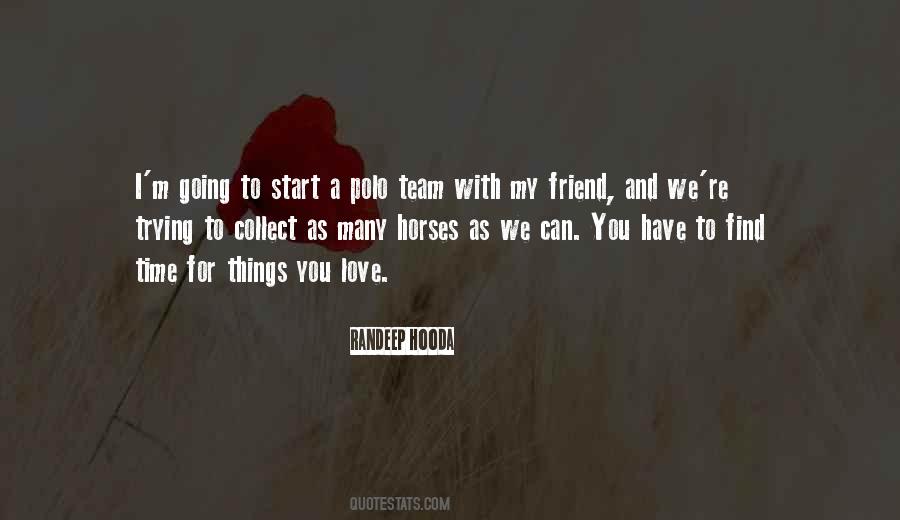 Quotes About Trying To Find Love #1484306