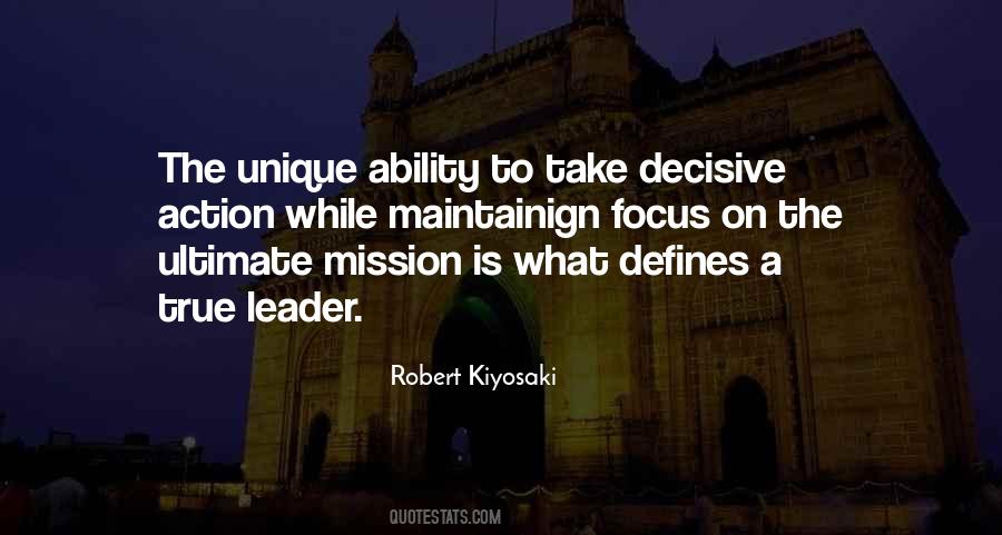 Decisive Leadership Quotes #879233