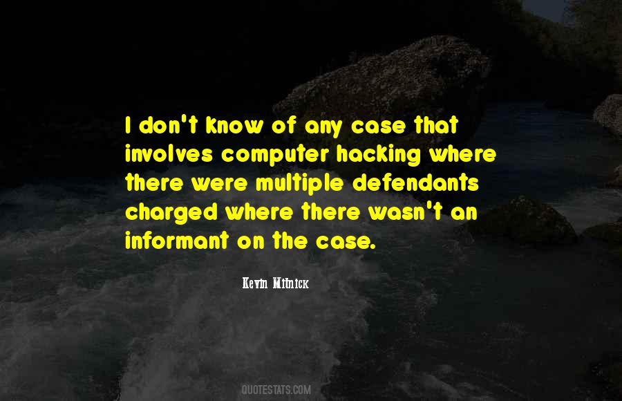 Quotes About Computer Hacking #1452231