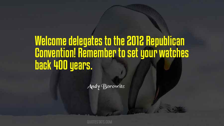 Quotes About Delegates #331758