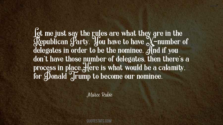 Quotes About Delegates #455451