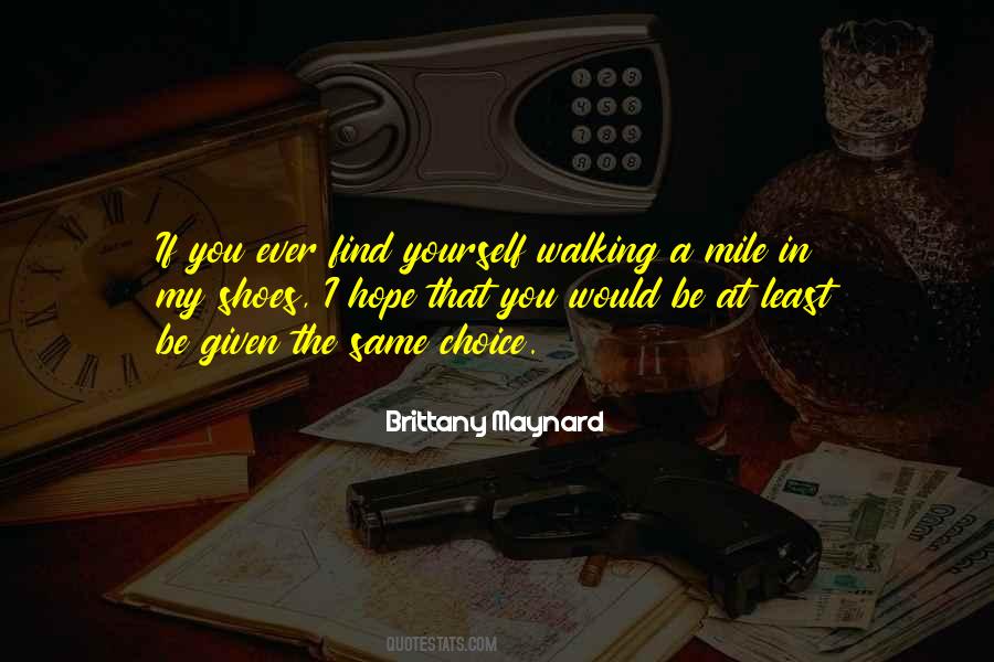 Walking Shoes Quotes #1381169