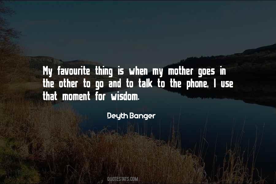 Quotes About Phone Use #702156