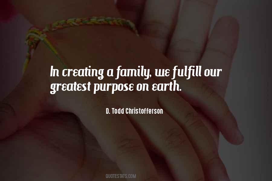 Quotes About Creating A Family #999881