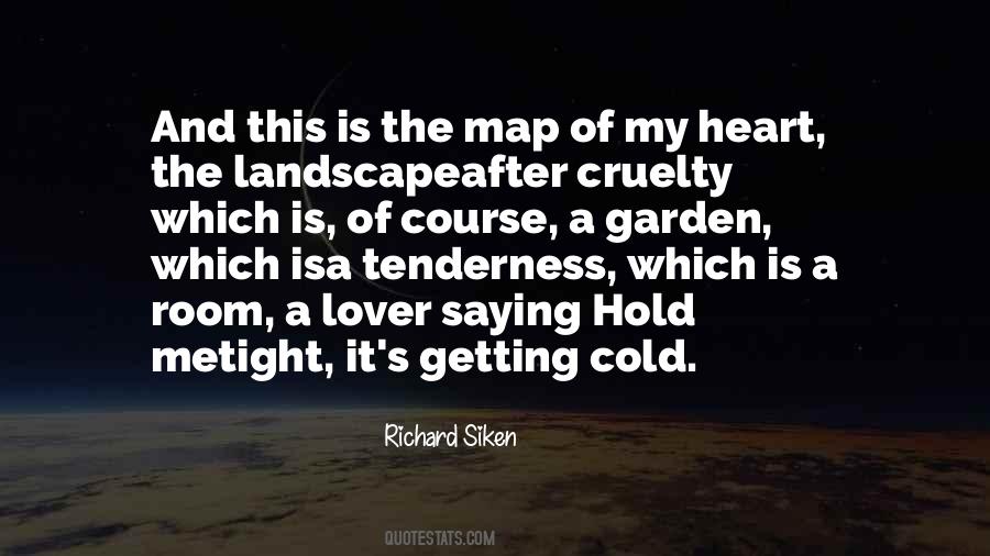 Garden Of The Heart Quotes #820349