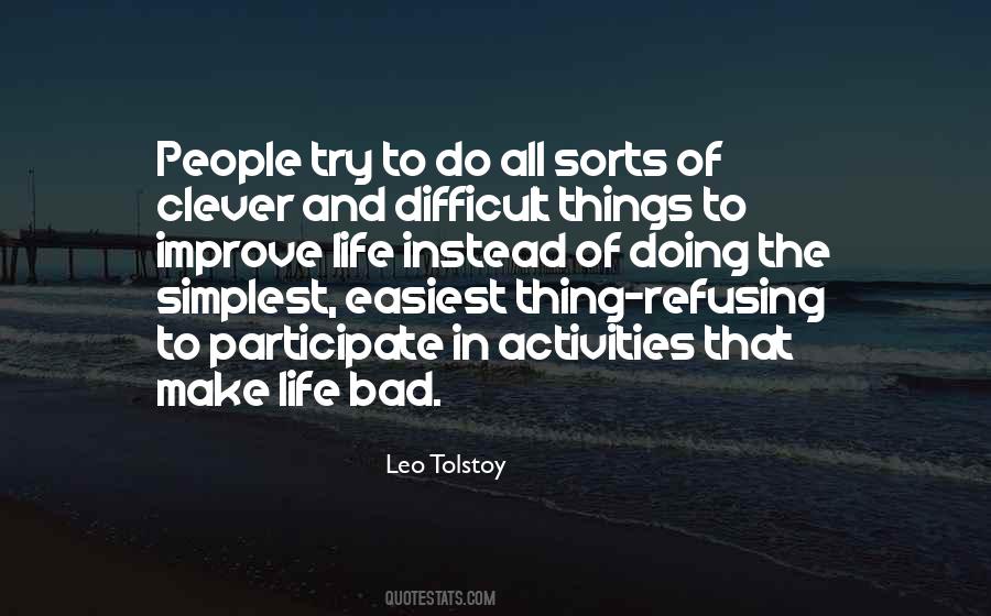 Improve Life Quotes #1093110