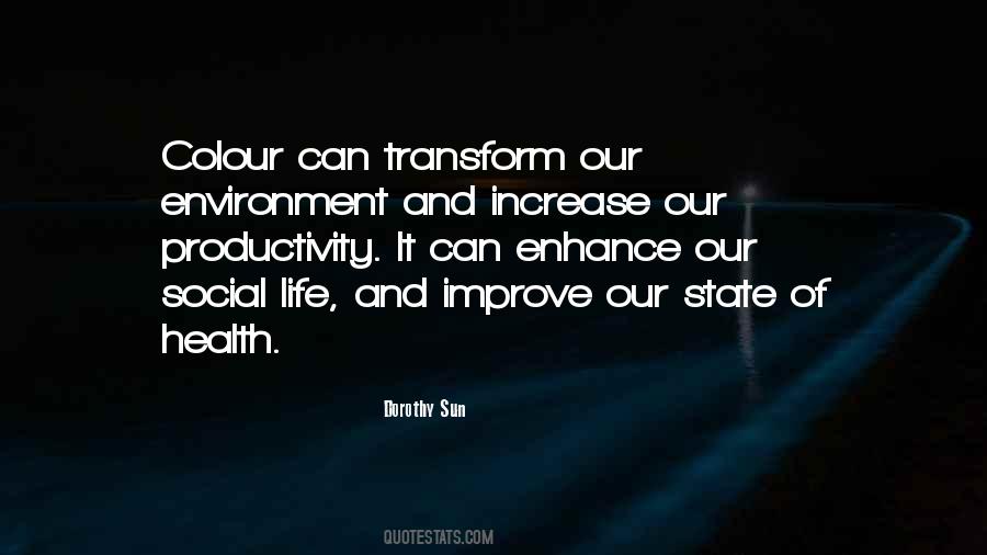 Improve Life Quotes #242938