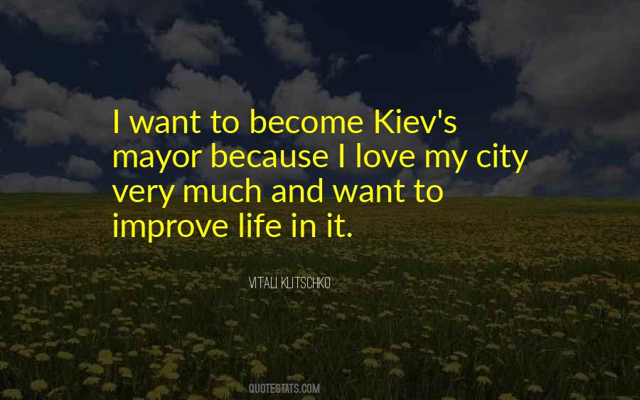 Improve Life Quotes #366899