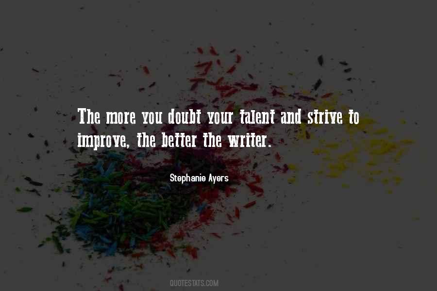 Improve Life Quotes #408236