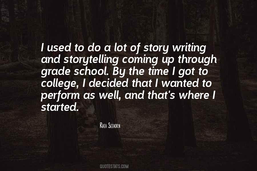 Quotes About Story Writing #576702