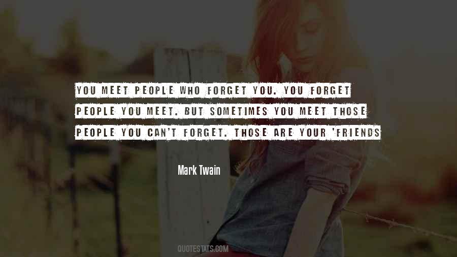 People You Meet Quotes #1734735