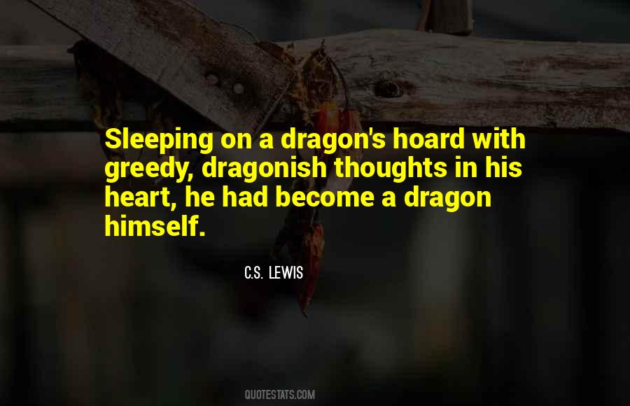 Quotes About Sleeping Dragons #761889