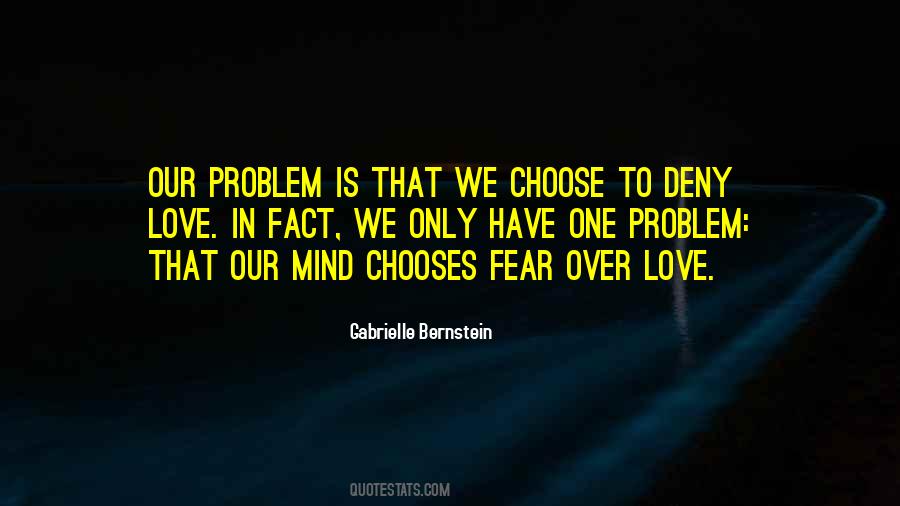 We Choose Quotes #1010652