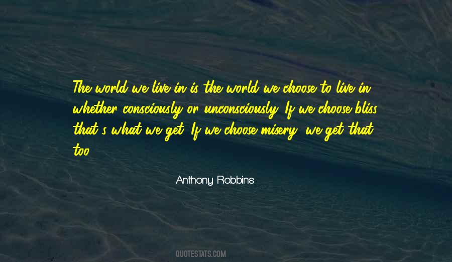 We Choose Quotes #1198894