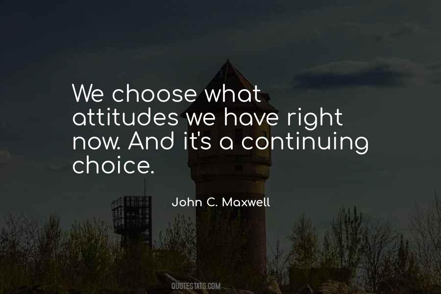We Choose Quotes #1287939