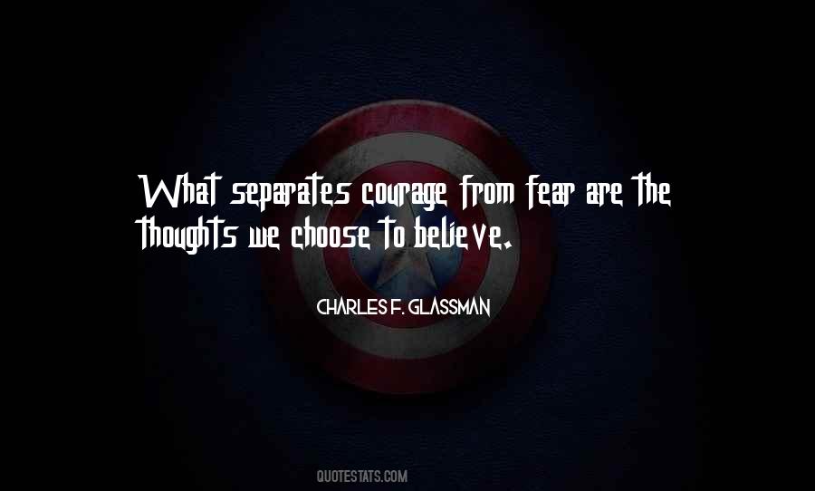 We Choose Quotes #1311357