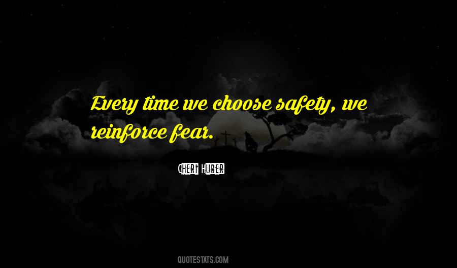 We Choose Quotes #1313534