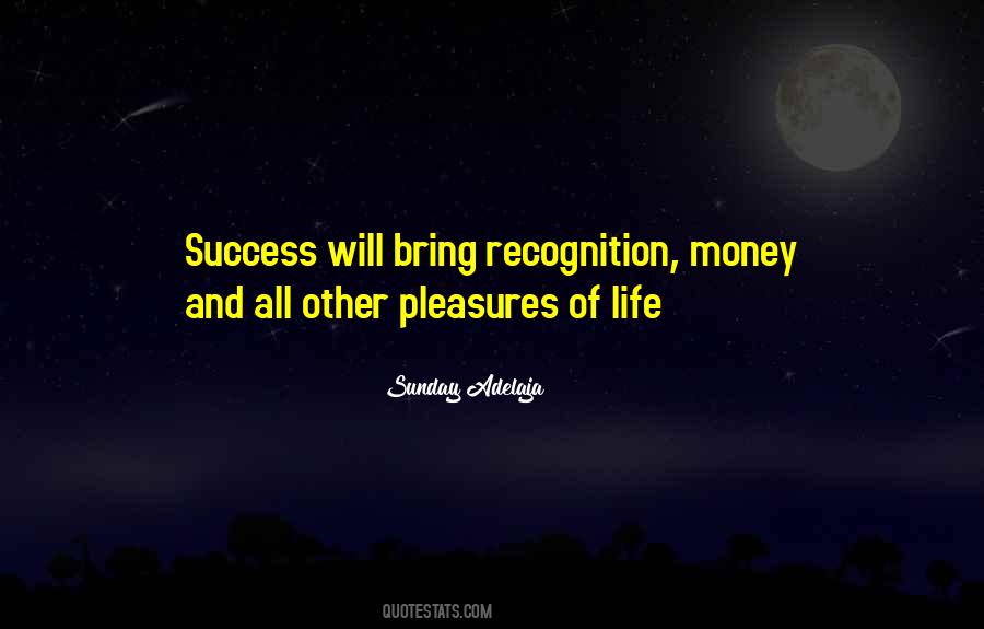 Quotes About Recognition #1674393