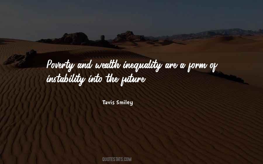 Quotes About Inequality #1019474