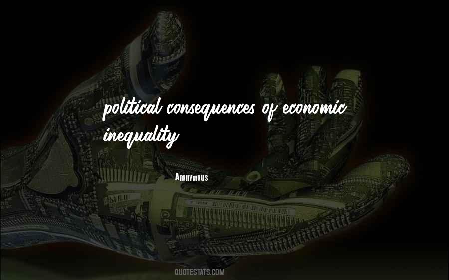 Quotes About Inequality #1097614