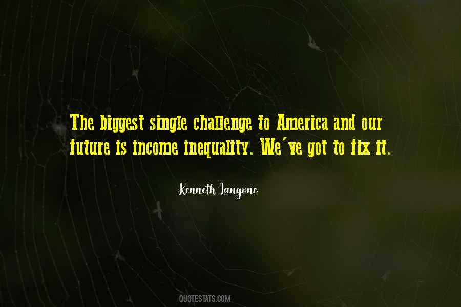 Quotes About Inequality #1101869