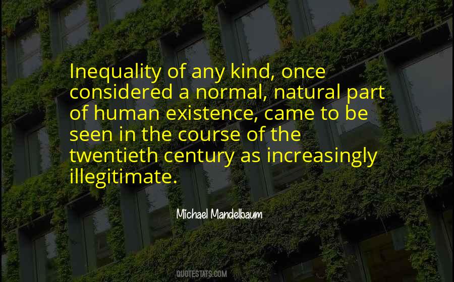 Quotes About Inequality #1172929