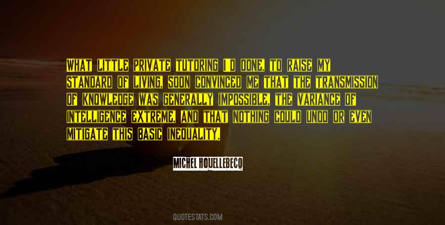 Quotes About Inequality #1238191