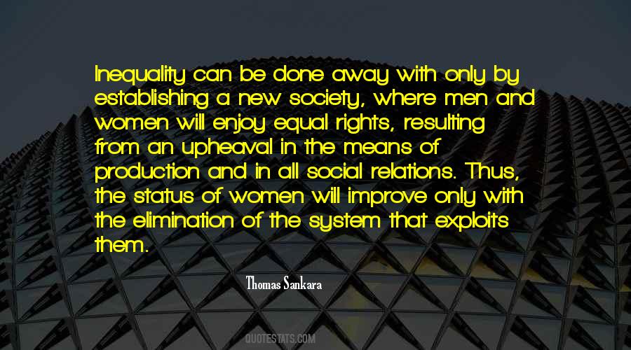 Quotes About Inequality #1332935