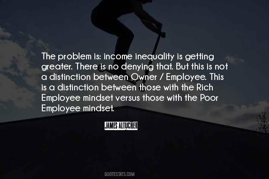 Quotes About Inequality #1382538