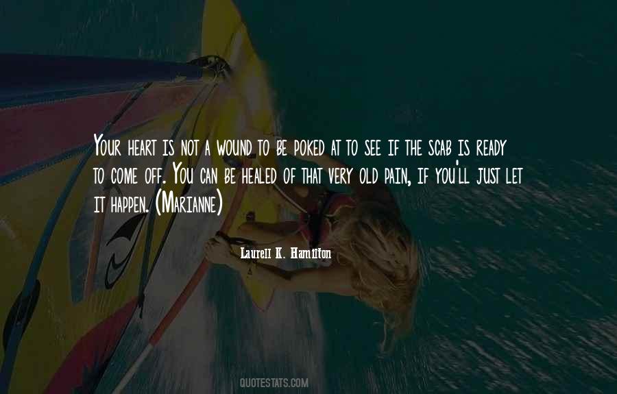 Quotes About Wound Of Love #533132