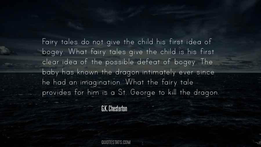 Quotes About St George And The Dragon #1001412