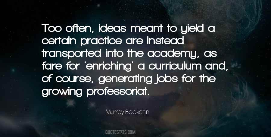 Quotes About Curriculum #1279024