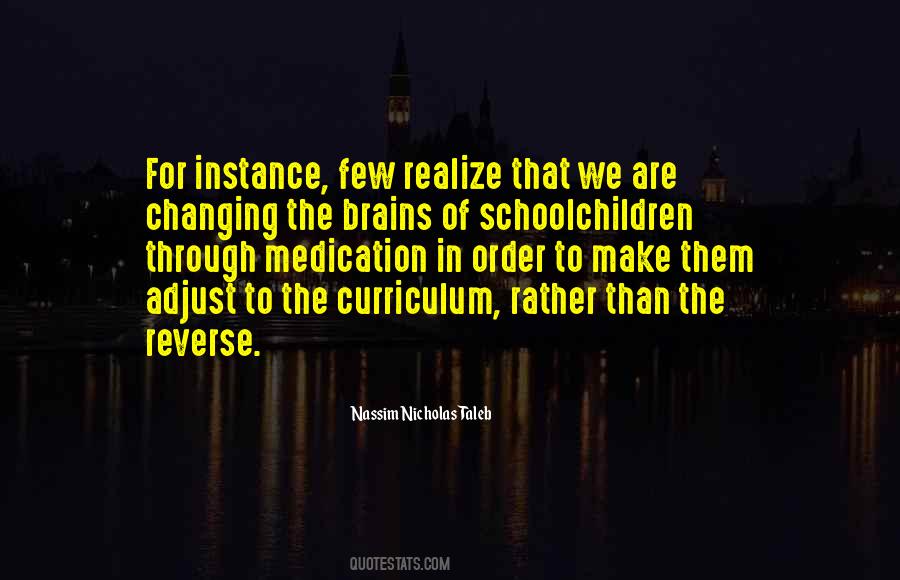 Quotes About Curriculum #1647239