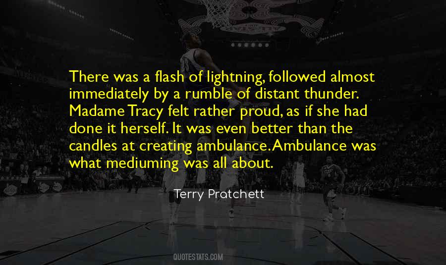 Quotes About Thunder And Lightning #1119592