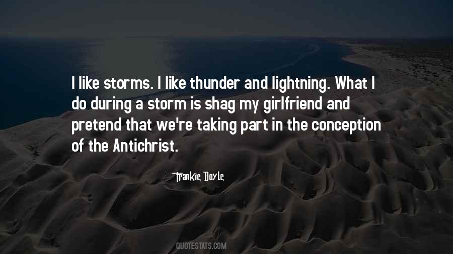 Quotes About Thunder And Lightning #244289